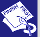 Finish First